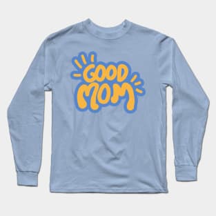 mother day Long Sleeve T-Shirt